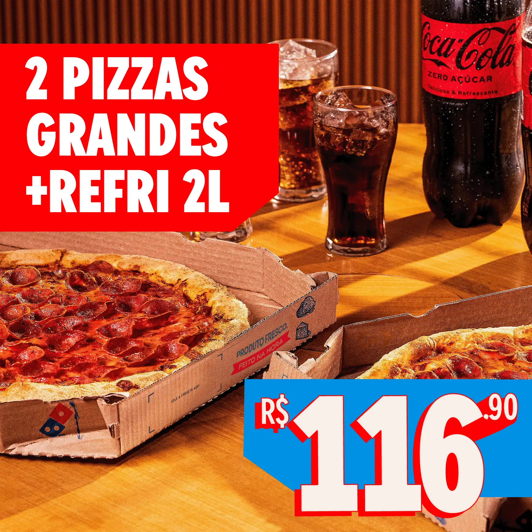 Combo com 2 pizzas grandes e refrigerante de 2 litros por R$ 116,90